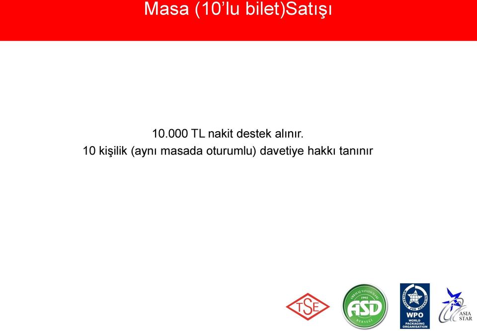 10 kiģilik (aynı masada