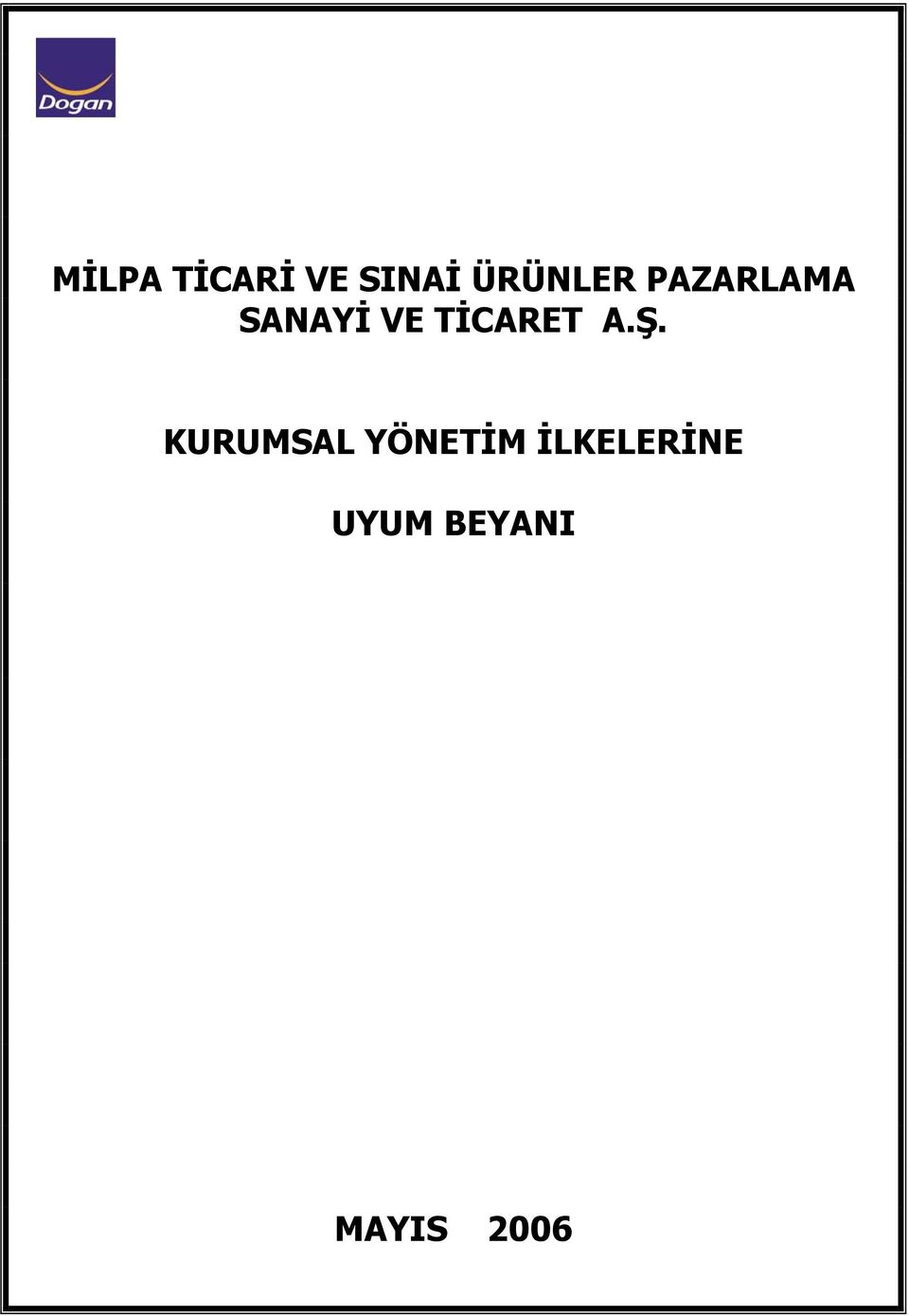 TİCARET A.Ş.