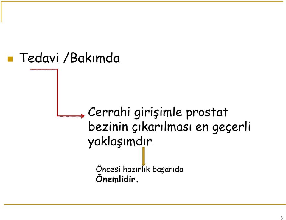 çıkarılması en geçerli