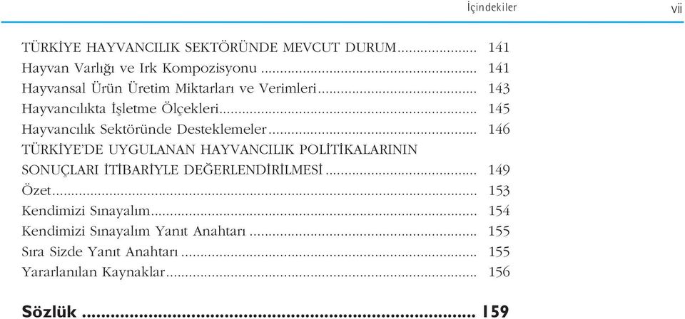 .. 145 Hayvanc l k Sektöründe Desteklemeler.