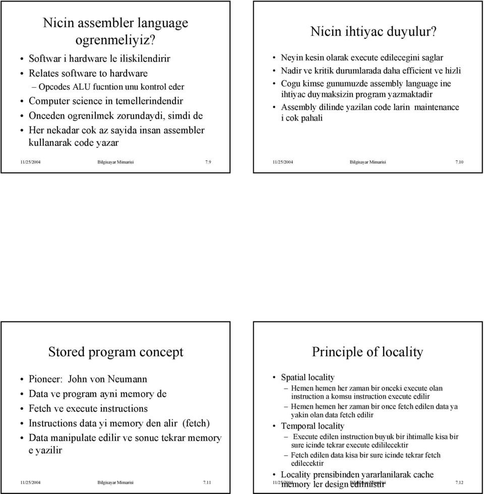 sayida insan assembler kullanarak code yazar Nicin ihtiyac duyulur?