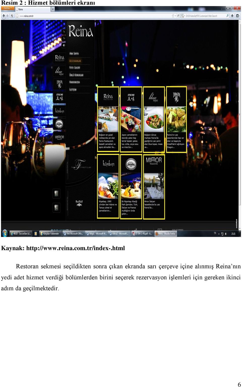 html Restoran sekmesi seçildikten sonra çıkan ekranda sarı çerçeve