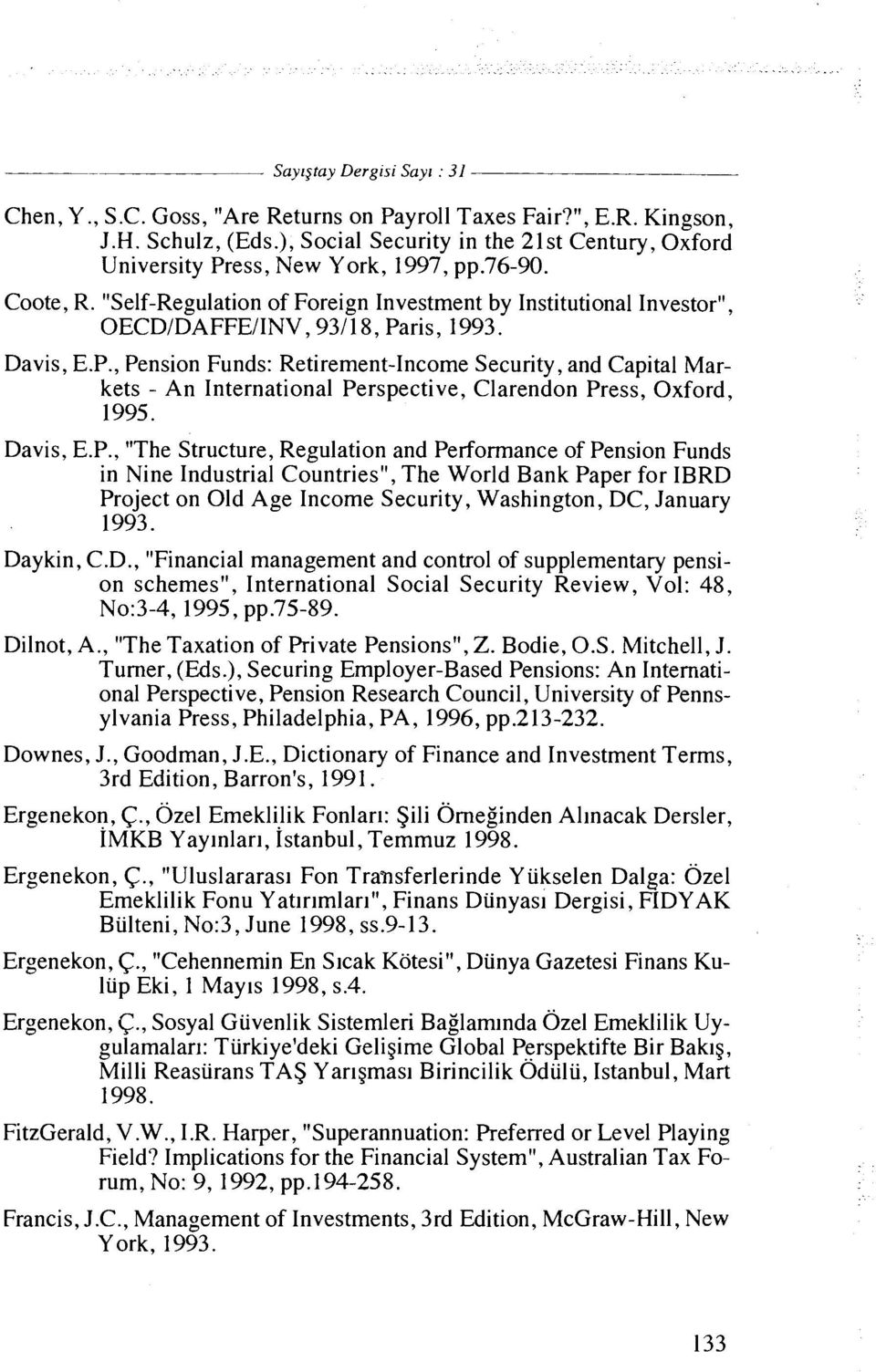 "Self-Regulation of Foreign Investment by Institutional Investor", OECDIDAFFEIINV,931 1 8, Pa