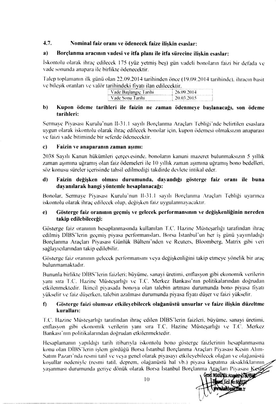 ihracrn basit i r: hile;iih orarllarr i r: r. aliir tarihindeki tiyatr ilan cdilecektir.,"-"*adg_qar]31g!._i111l},, i :6.09 l(lt.l \;adc Sonu Tarihi l(, 0.'l.