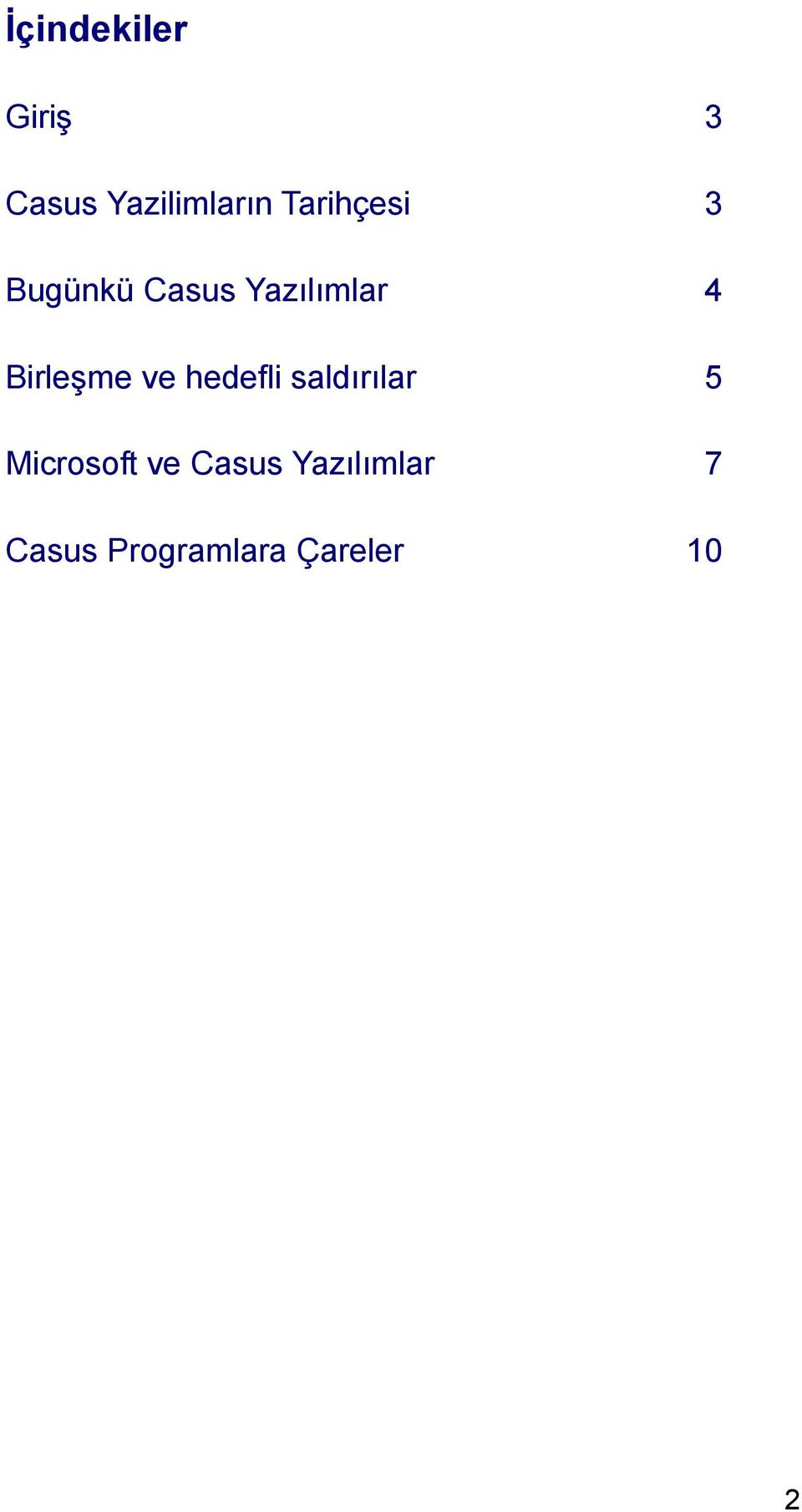 Birleşme ve hedefli saldırılar 5 Microsoft