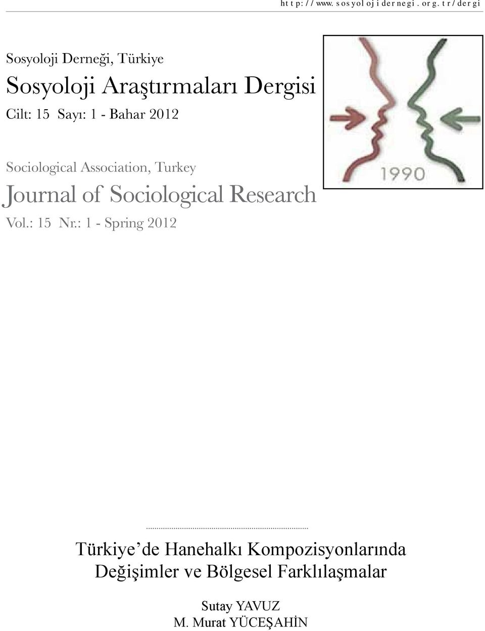 1 - Bahar 2012 Sociological Association, Turkey Journal of Sociological Research