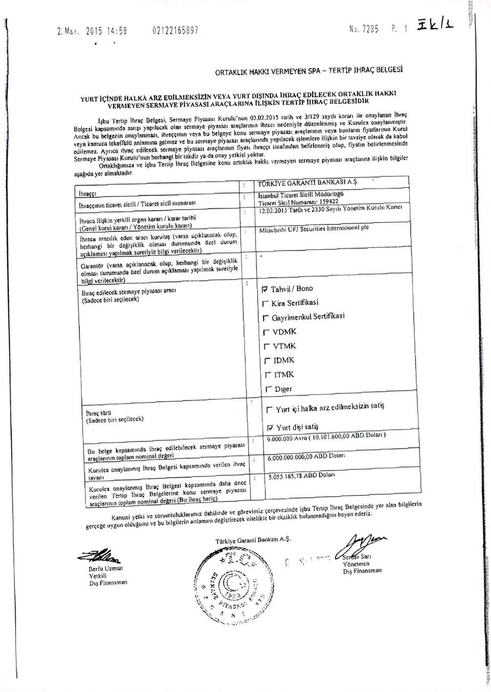 "ELGESlDlR I}bl.l Tertip thnll; Oelgesi, Sermaye PiyQ.SIlo!i1 Kurulu'oun 03.02,2015 lorih YC 31119 50.