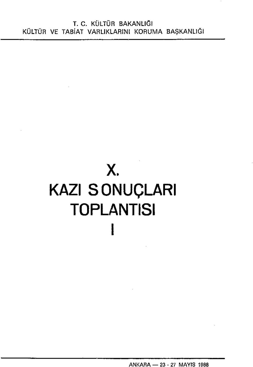 BAŞKANllGI KAZı x.