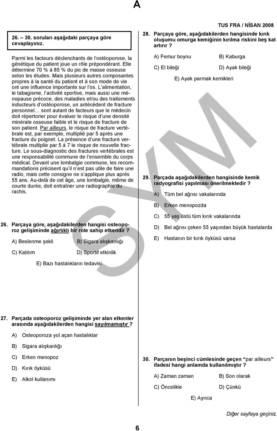 L alimentation, le tabagisme, l activité sportive, mais aussi une ménopause précoce, des maladies et/ou des traitements inducteurs d ostéoporose, un antécédent de fracture personnel sont autant de