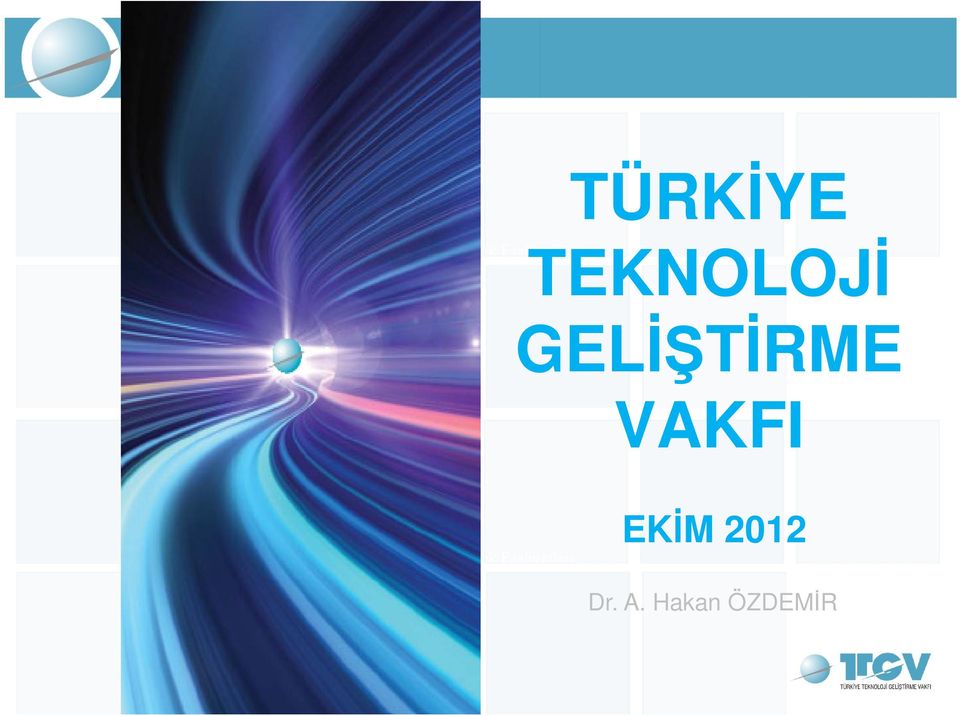 GELİŞTİRME VAKFI