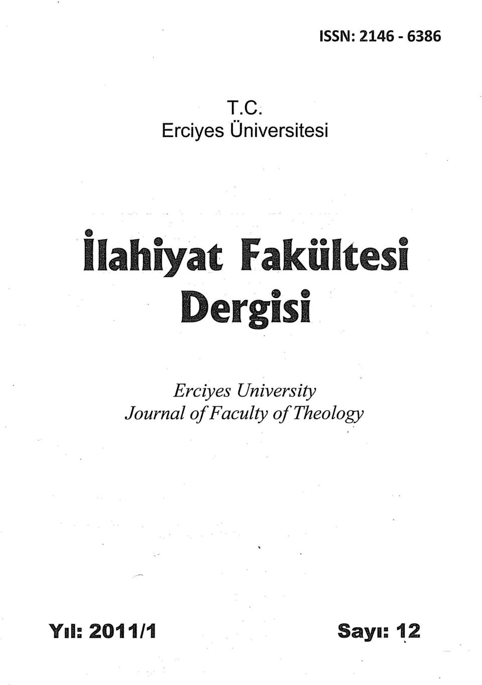ergısı Erciyes University