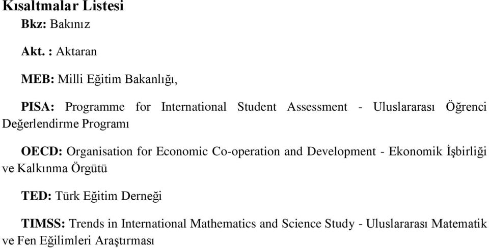 Uluslararası Öğrenci Değerlendirme Programı OECD: Organisation for Economic Co-operation and Development