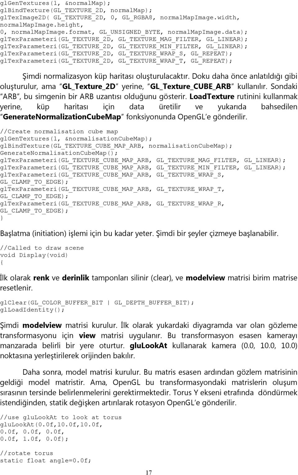 data); gltexparameteri(gl_texture_2d, GL_TEXTURE_MAG_FILTER, GL_LINEAR); gltexparameteri(gl_texture_2d, GL_TEXTURE_MIN_FILTER, GL_LINEAR); gltexparameteri(gl_texture_2d, GL_TEXTURE_WRAP_S,