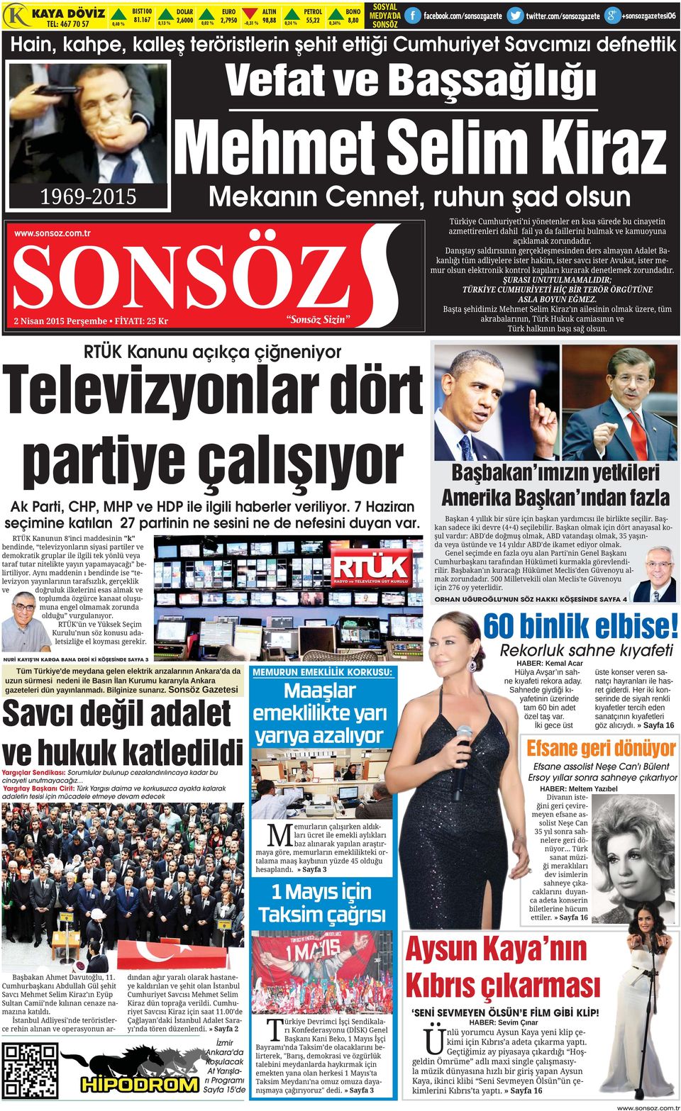 HDP ile ilgili haberler veriliyor. 7 Haziran seçimine katılan 27 partinin ne sesini ne de nefesini duyan var.