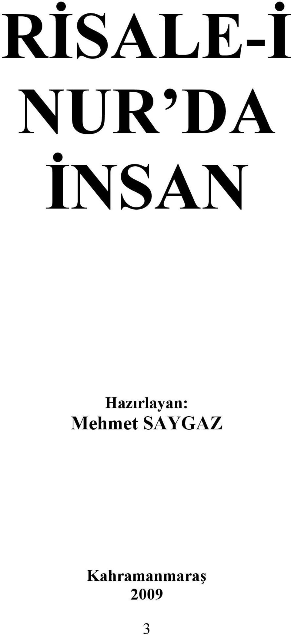 Hazırlayan: