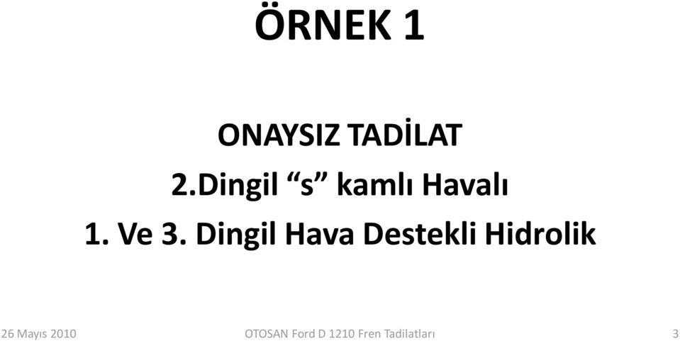 Dingil s kamlı Havalı