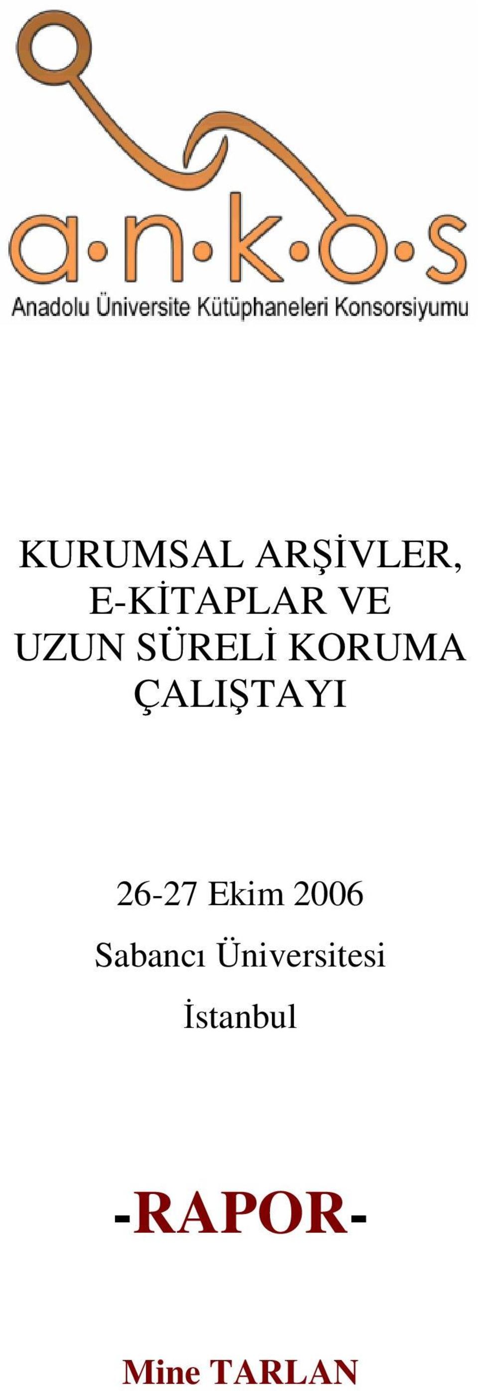 26-27 Ekim 2006 Sabancı