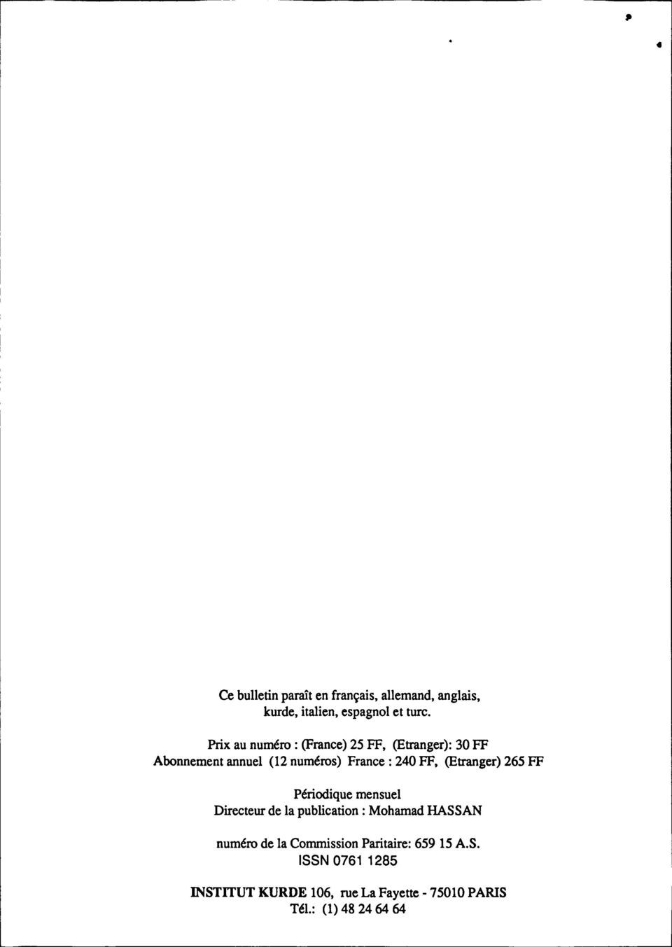 (Etranger) 265 FF Périodique mensuel Directeur de la publication: Mohamad HASSAN numéro de la