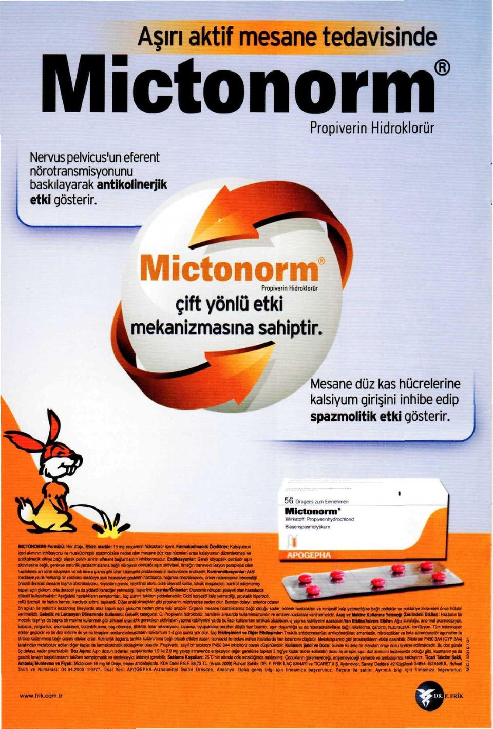 56 Dıagees eunı Eıonehmen Mictonorm" VVırkstoH PropıverınhydfOcNorıd Btasenspasrootytıkurn MİCTONORM» Formülü: Her draje Etken madde: 15 mg proprvenn hıdroktorûr içerir.