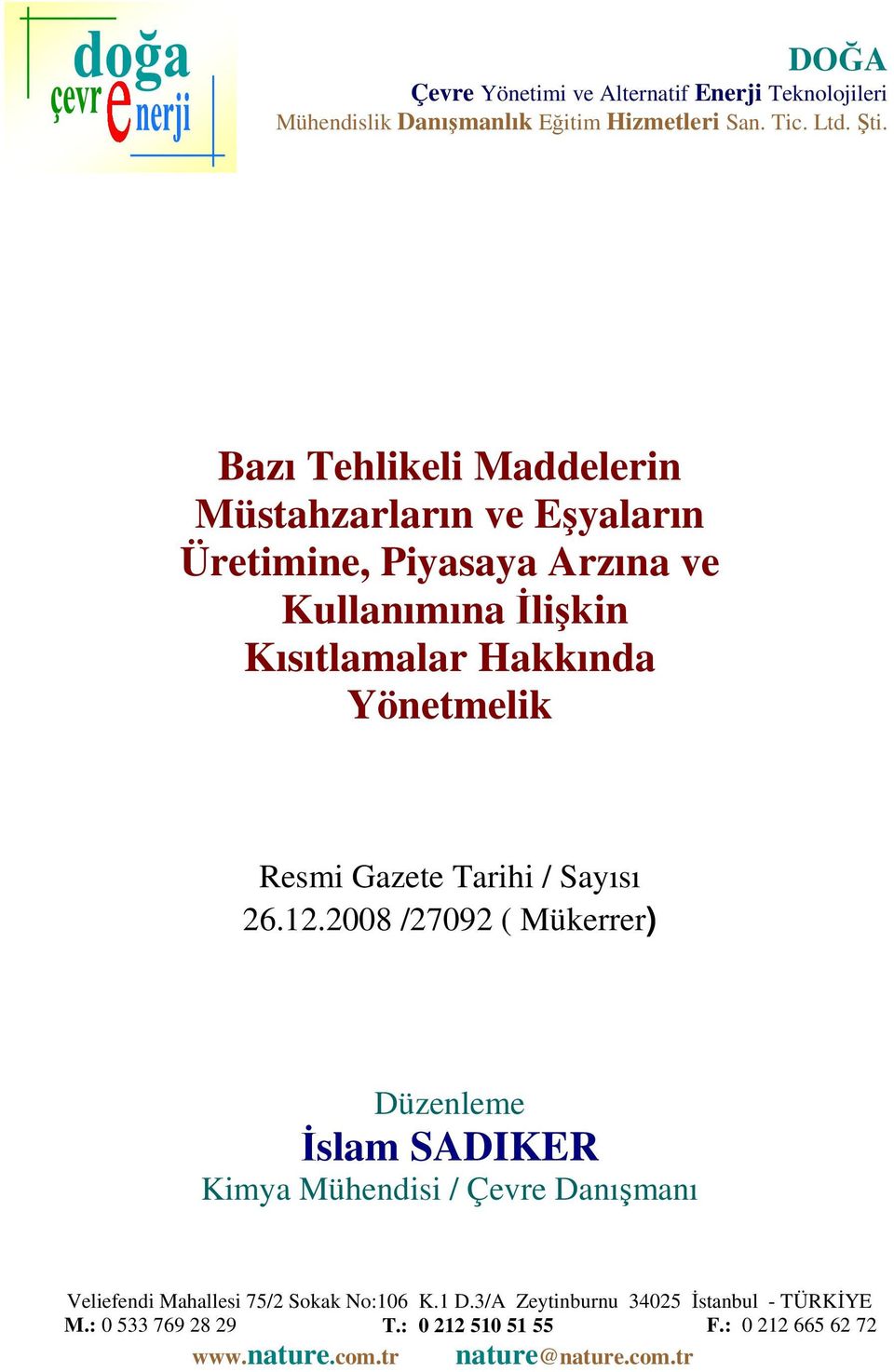 Resmi Gazete Tarihi / Sayısı 26.12.