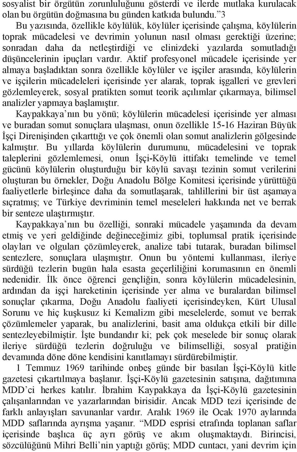 somutlad dü üncelerinin ipuçlar vard r.