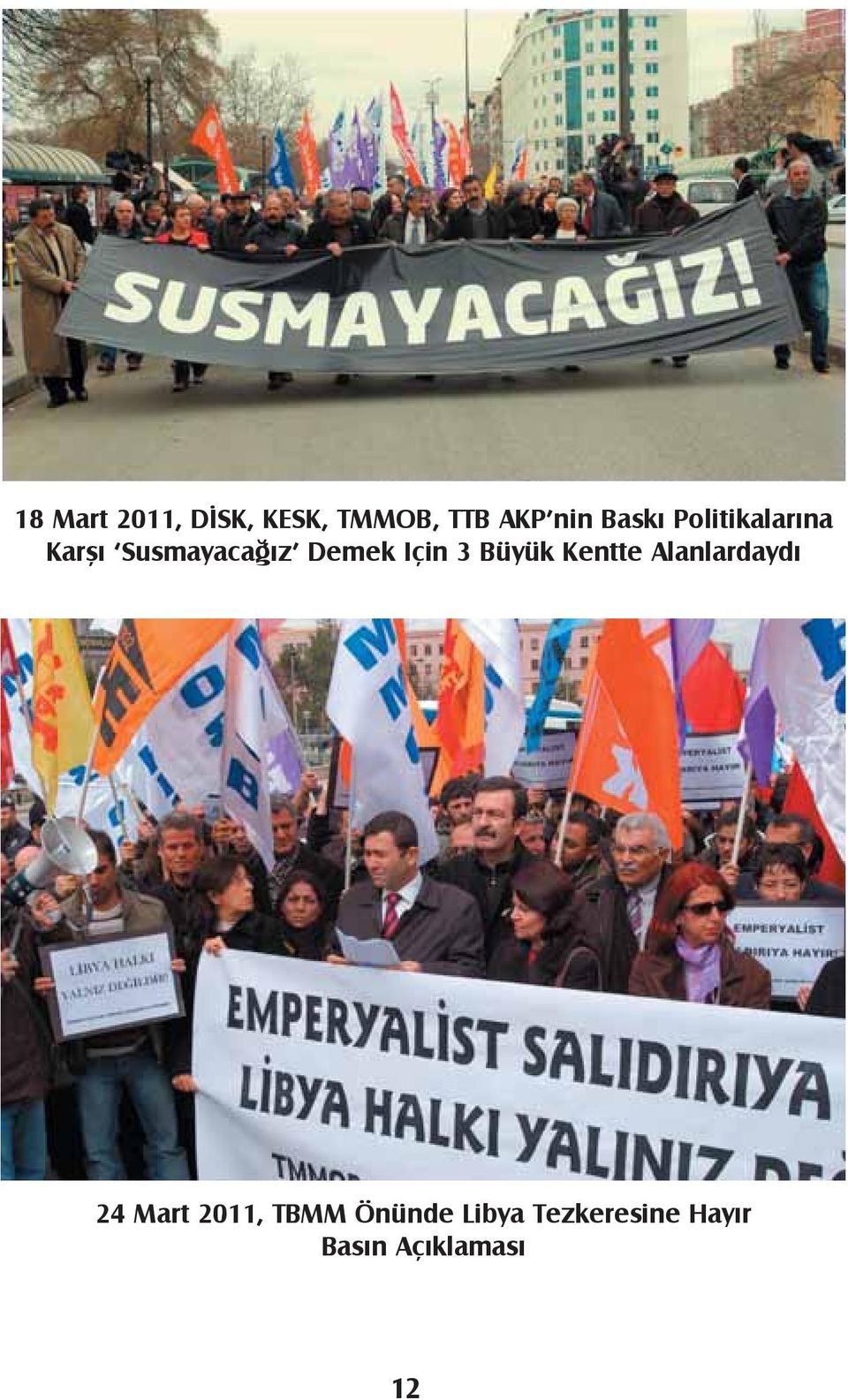 Için 3 Büyük Kentte Alanlardaydı 24 Mart 2011,