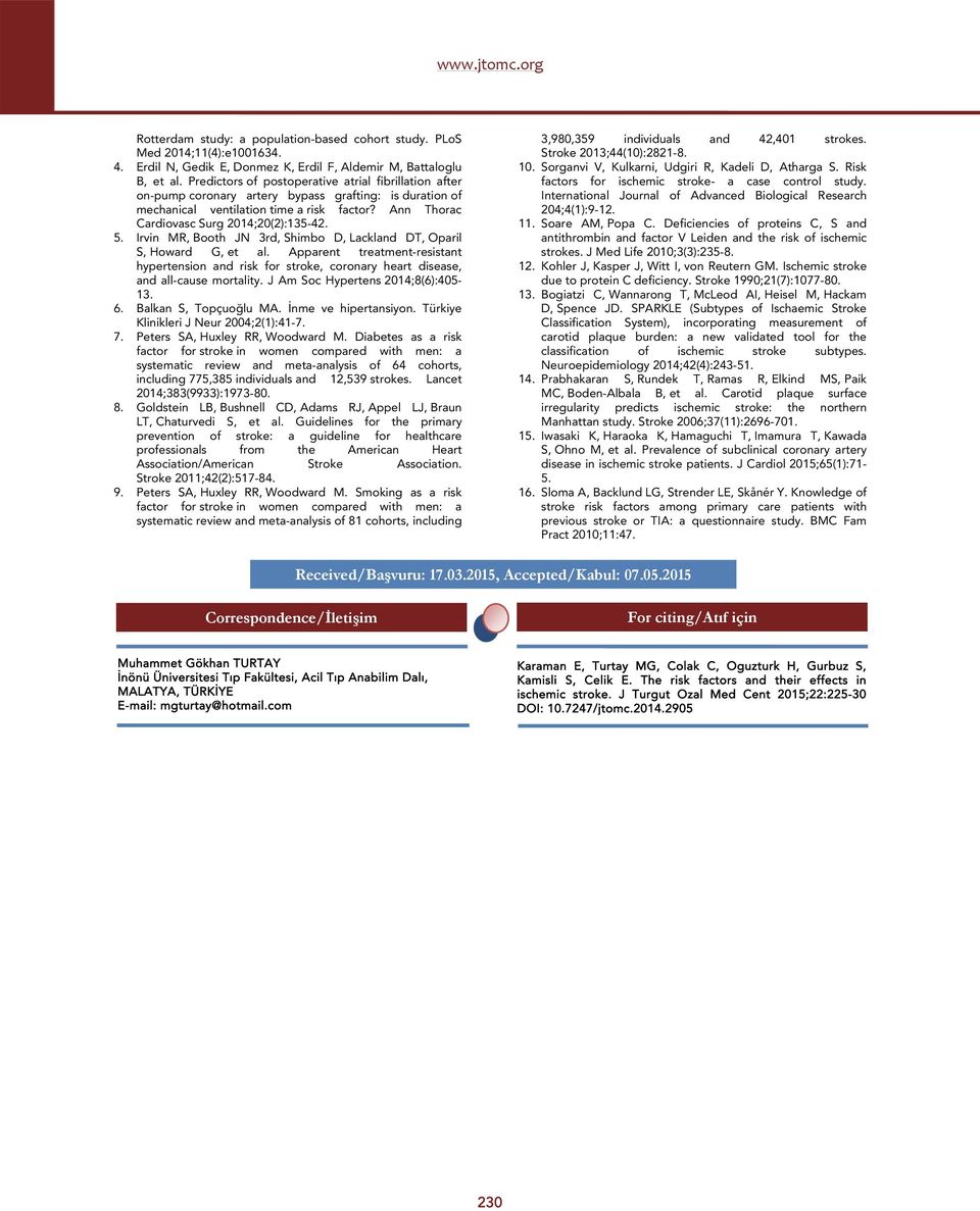 5. Irvin MR, Booth JN 3rd, Shimbo D, Lackland DT, Oparil S, Howard G, et al. Apparent treatment-resistant hypertension and risk for stroke, coronary heart disease, and all-cause mortality.