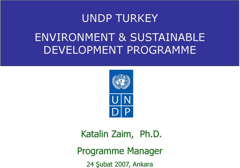 PROGRAMME Katalin Zaim, Ph.D.