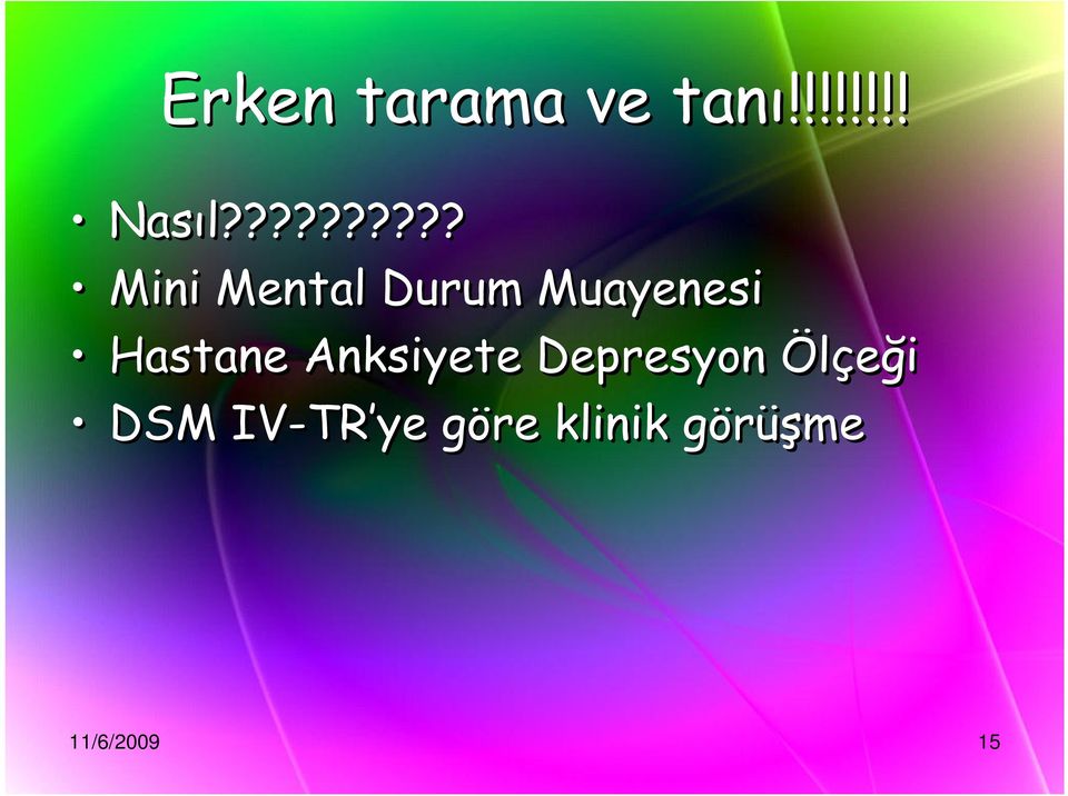 Hastane Anksiyete Depresyon Ölçeği DSM