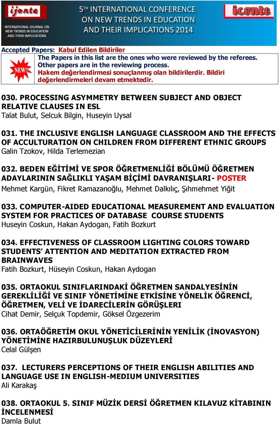 BEDEN EĞĠTĠMĠ VE SPOR ÖĞRETMENLĠĞĠ BÖLÜMÜ ÖĞRETMEN ADAYLARININ SAĞLIKLI YAġAM BĠÇĠMĠ DAVRANIġLARI- POSTER Mehmet Kargün, Fikret Ramazanoğlu, Mehmet Dalkılıç, Şıhmehmet Yiğit 033.