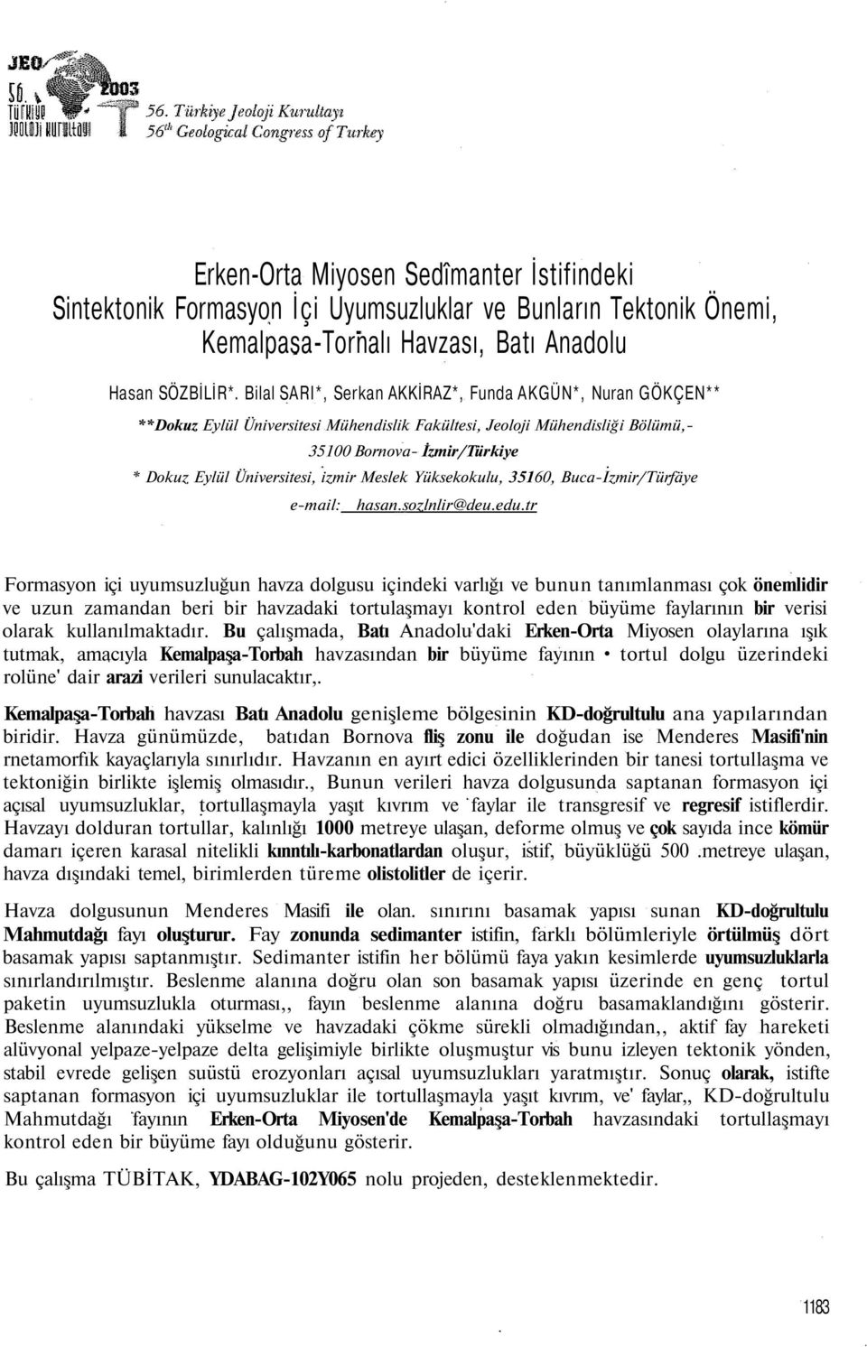 izmir Meslek Yüksekokulu, 35160, Buca-Izmir/Türfäye e-mail: hasan.sozlnlir@deu.edu.