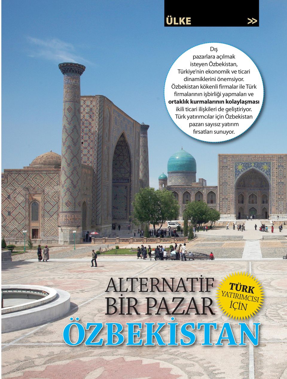 Özbekistan kökenli firmalar ile Türk firmalarının işbirliği yapmaları ve ortaklık