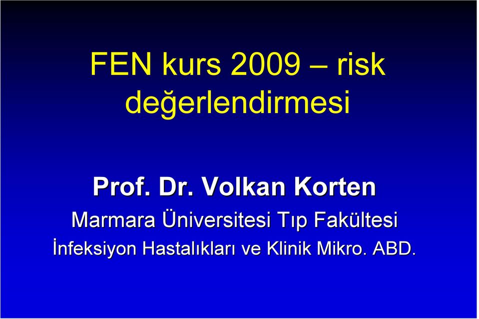 Volkan Korten Marmara Üniversitesi