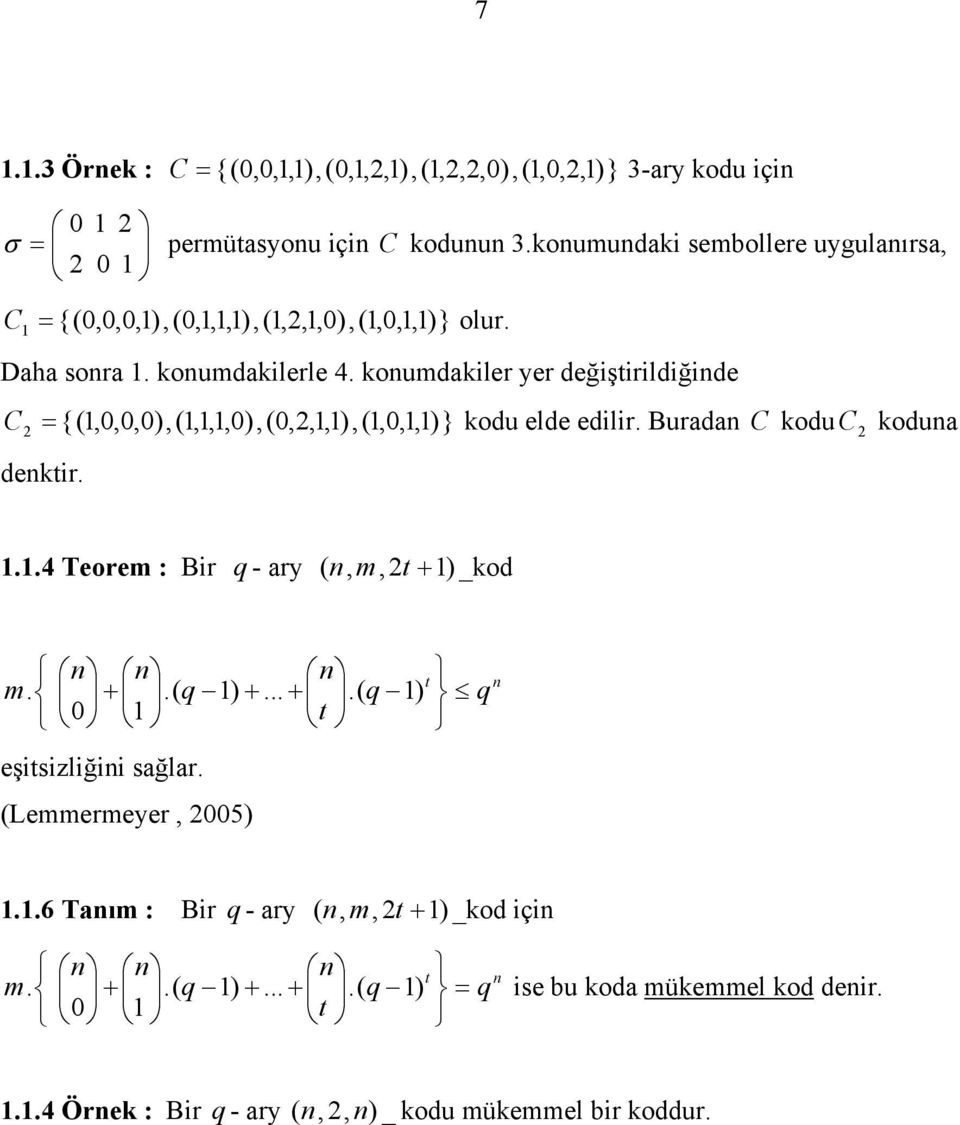 4 Teore : Br q - ry t _od q q t eştszlğ sğlr Leereyer 5 t q 6 Tı : Br q -