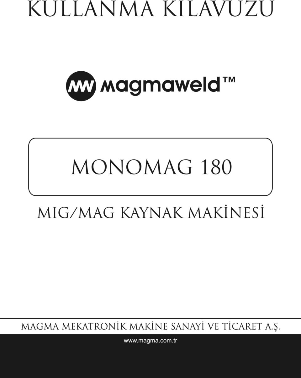 MONOMAG 180