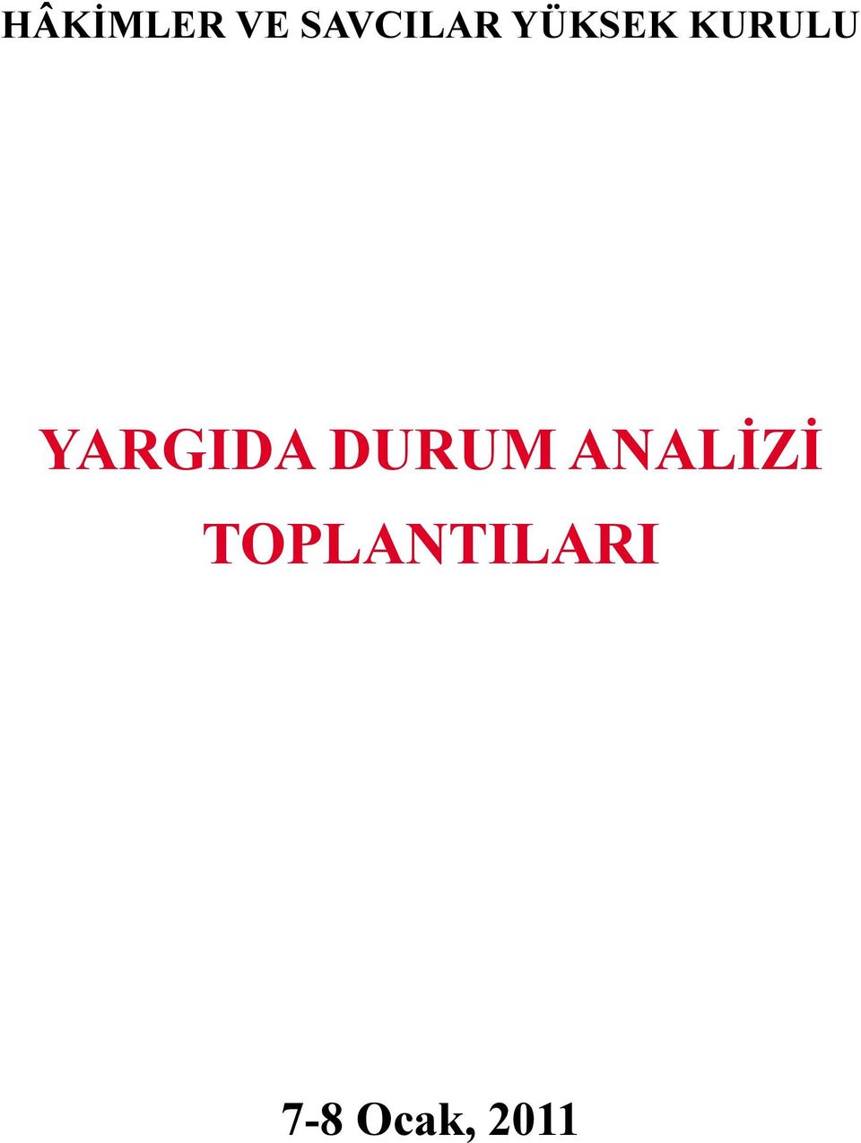 DURUM ANALİZİ