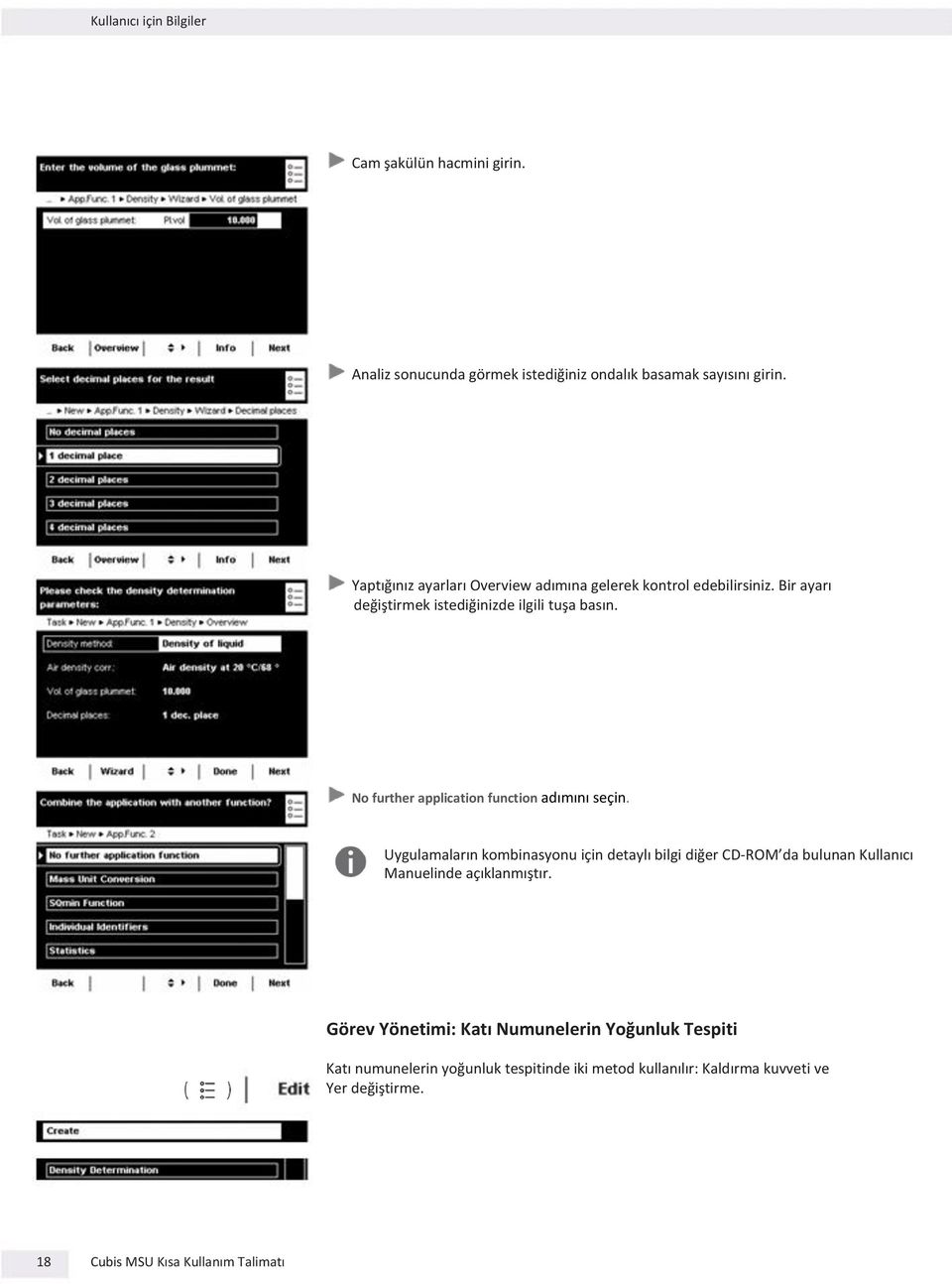 No further application function adımını seçin.