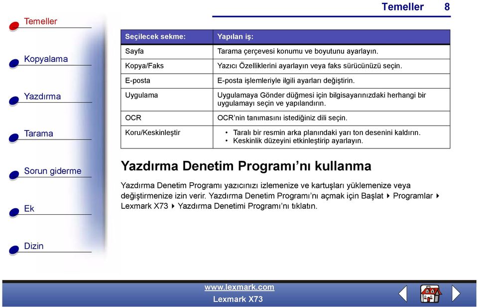 Uygulamaya Gönder düğmesi için bilgisayarınızdaki herhangi bir uygulamayı seçin ve yapılandırın. OCR nin tanımasını istediğiniz dili seçin.