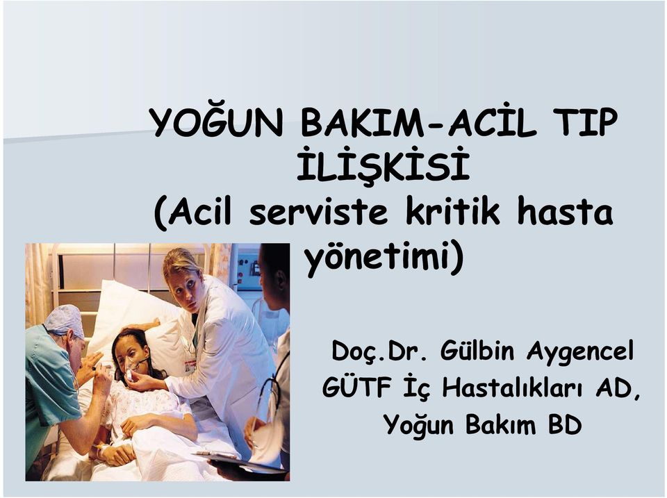 hasta yönetimi) Doç.Dr.