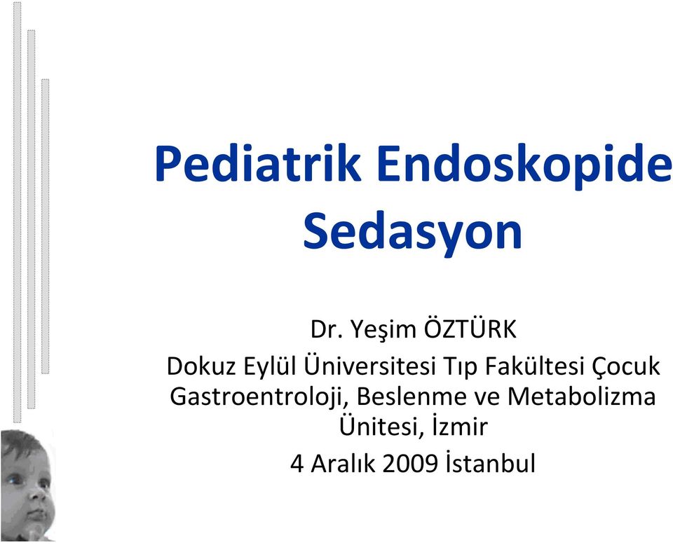 Fakültesi Çocuk Gastroentroloji, Beslenme