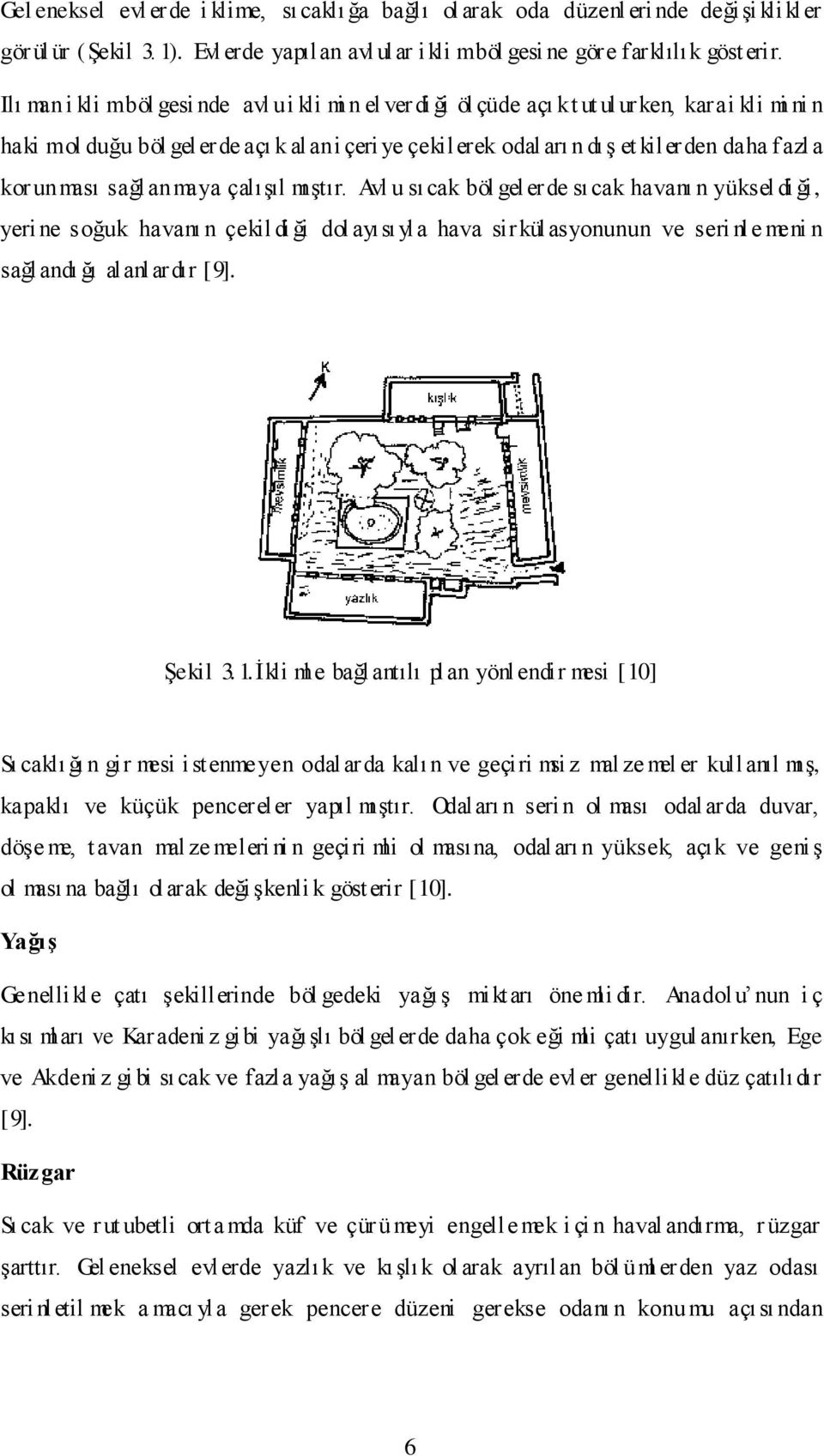 fazl a kor unması sağl anmaya çalışıl mıştır.