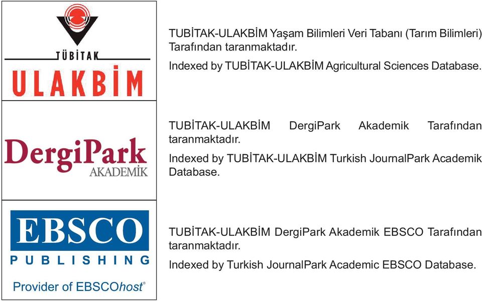 TUBİTAK-ULAKBİM DergiPark Akademik Tarafından taranmaktadır.