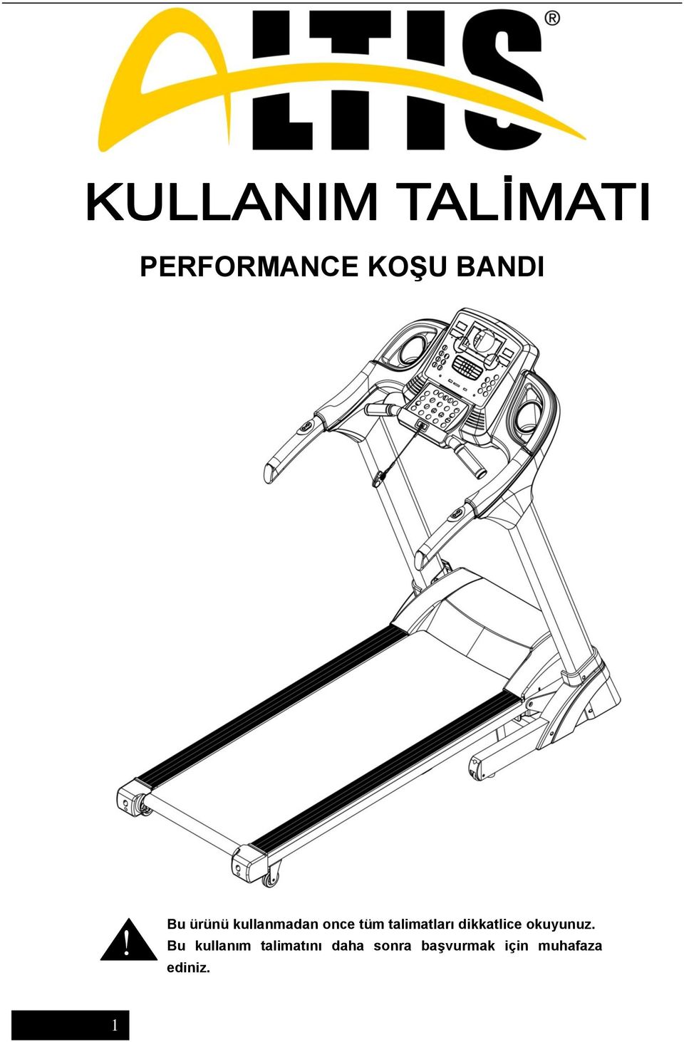 talimatları dikkatlice okuyunuz.