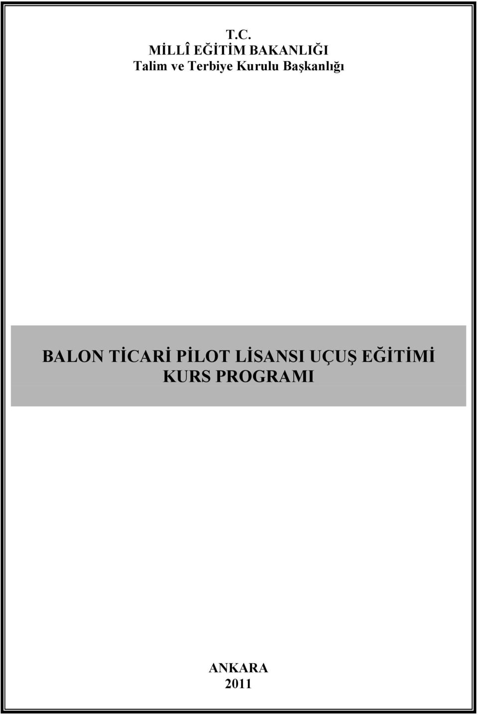 Başkanlığı BALON TİCARİ PİLOT