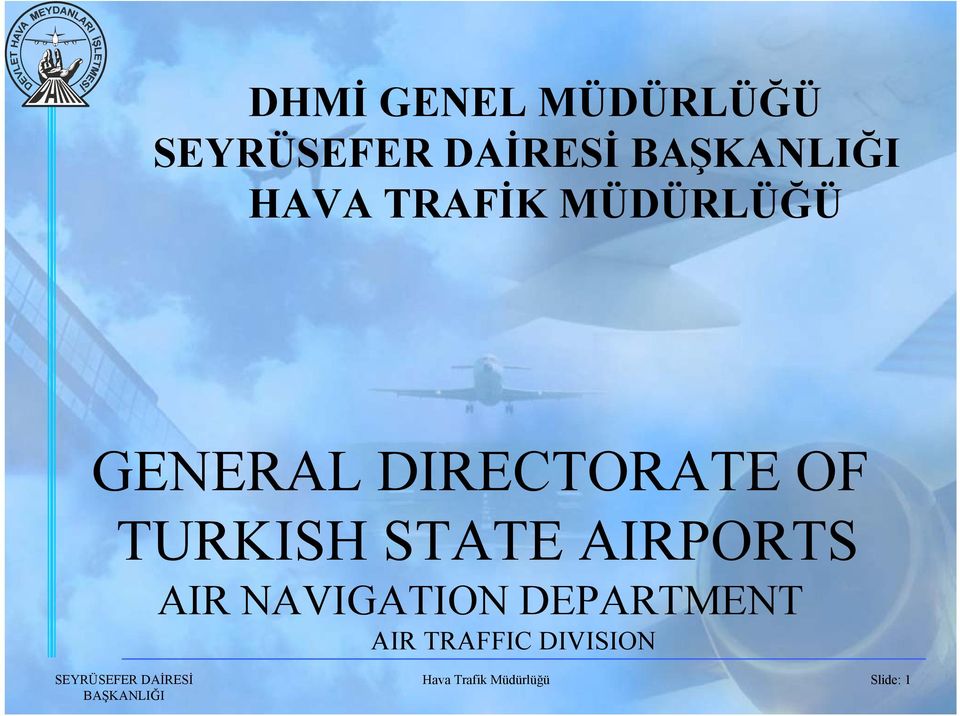 TURKISH STATE AIRPORTS AIR