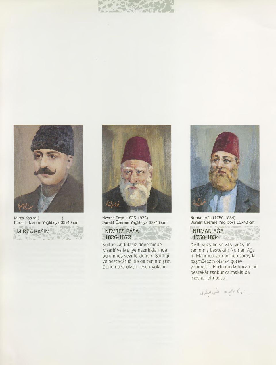 Numan Ağa (1750-1834).» i. s r». "fi- 'Si*- NUMAN AGA 1750-1834 XVIIl.yüzyılın ve XIX.