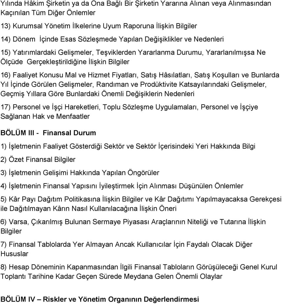 Hizmet Fiyatları, Satış Hâsılatları, Satış Koşulları ve Bunlarda Yıl İçinde Görülen Gelişmeler, Randıman ve Prodüktivite Katsayılarındaki Gelişmeler, Geçmiş Yıllara Göre Bunlardaki Önemli