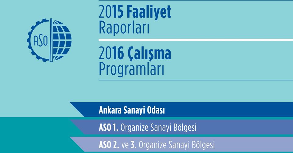 Programları Ankara Sanayi Odası ASO 1.