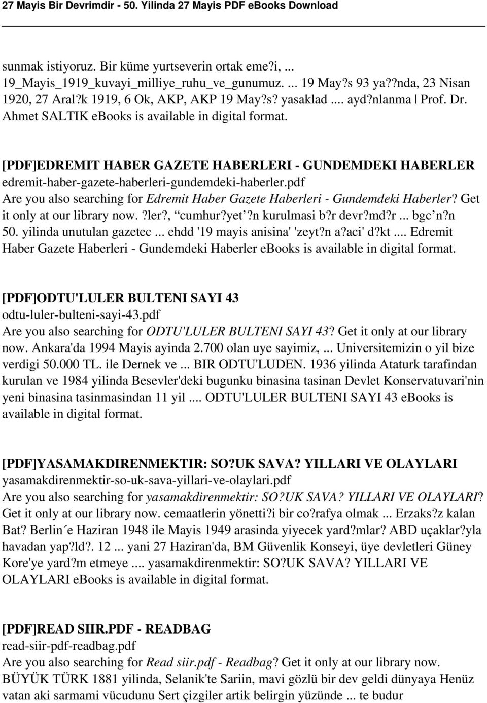 pdf Are you also searching for Edremit Haber Gazete Haberleri - Gundemdeki Haberler? Get it only at our library now.?ler?, cumhur?yet?n kurulmasi b?r devr?md?r... bgc n?n 50. yilinda unutulan gazetec.