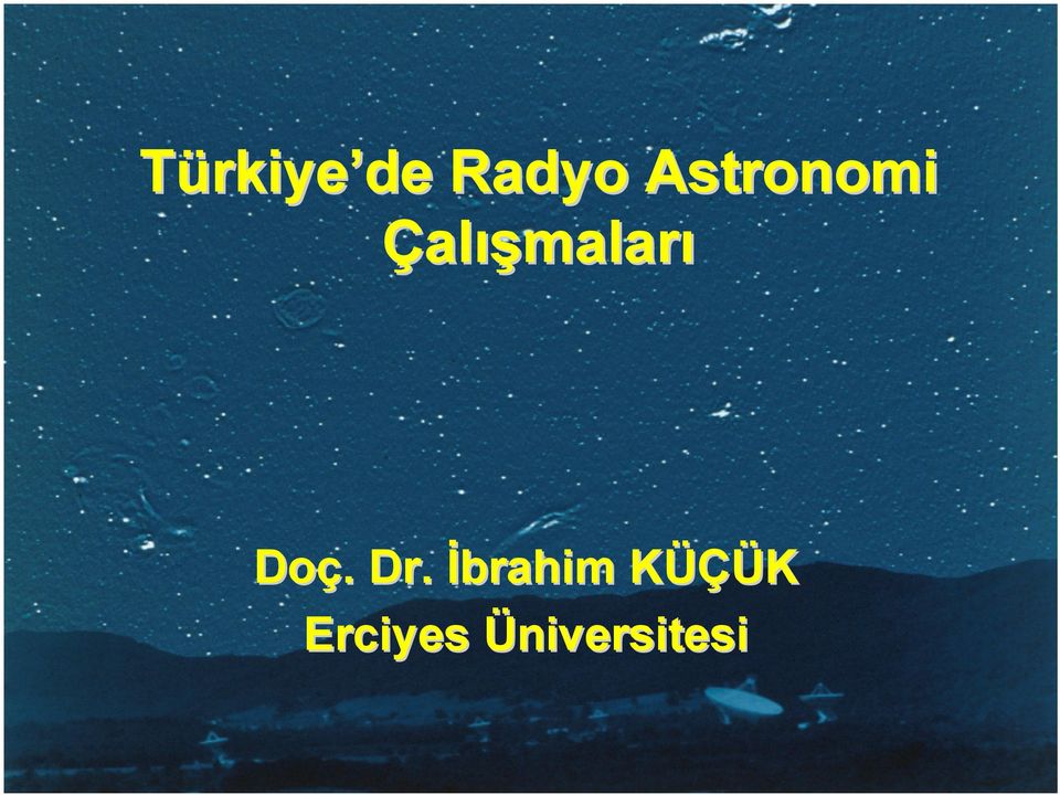 Çalışmaları Doç. Dr.